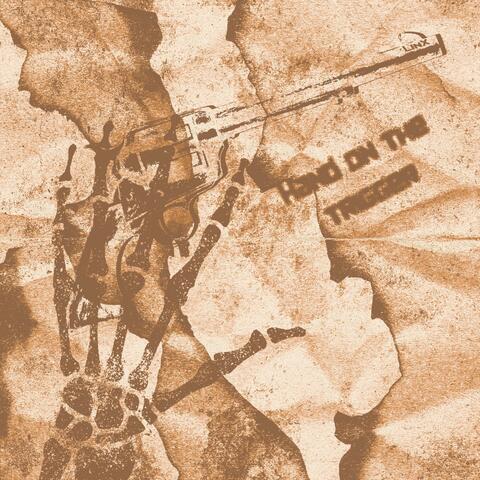 Hand On The Trigger