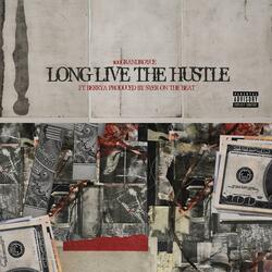 Long Live The Hustle (feat. BerryA) (Live)