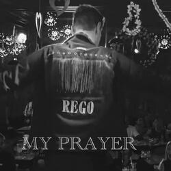 MY PRAYER