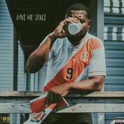 Give Me Space (feat. DJ Ives)