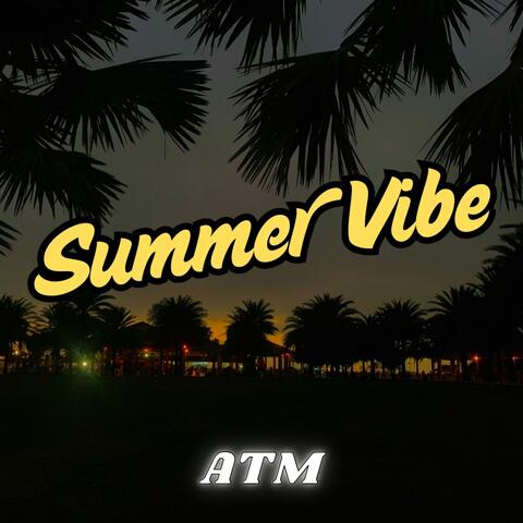 Summer Vibe