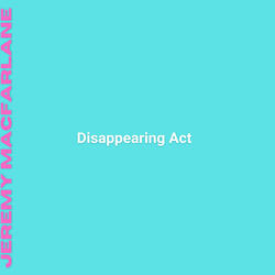 Disappearing Act
