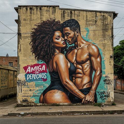 AMIGA CON DERECHOS (feat. Siul D, DJ Vantel & Leo D) [Latin Urban]