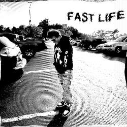 fast life