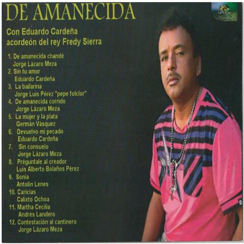 DE AMANECIDA