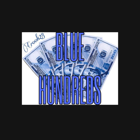 Blue Hundreds