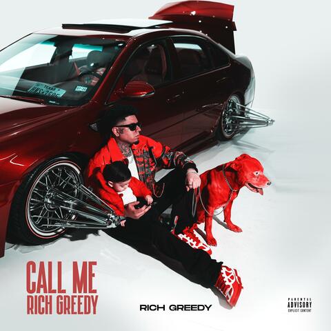 Call Me Rich Greedy