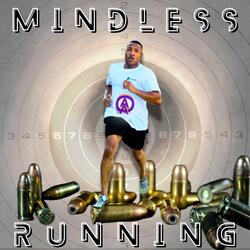 Mindless Running