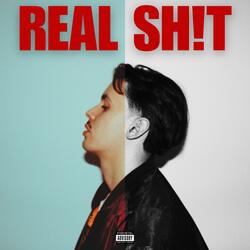 Real Sh!t