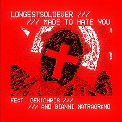 MADE TO HATE YOU (feat. Gianni Matragrano) (Instrumental Version)