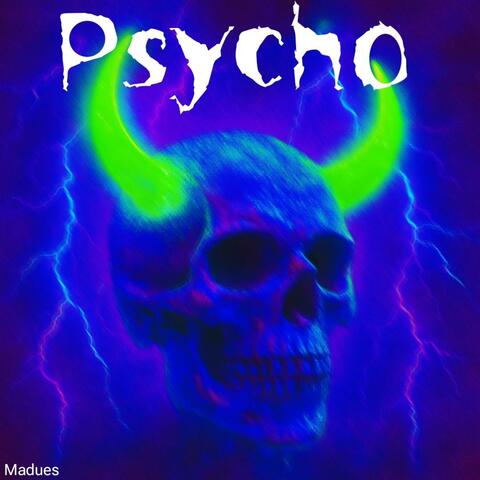 Psycho