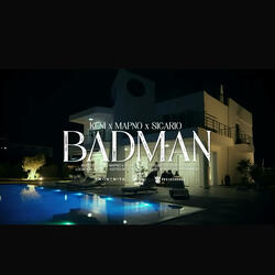 Bad Man (feat. Sicario)