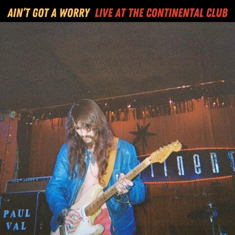 Ain't Got A Worry (LIVE)