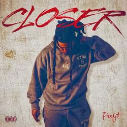 Closer