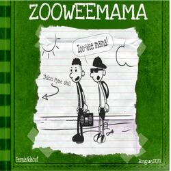 ZOOWEEMAMA (feat. Bernieindacut)