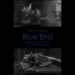 Blue Bird: The Bird and the Birds