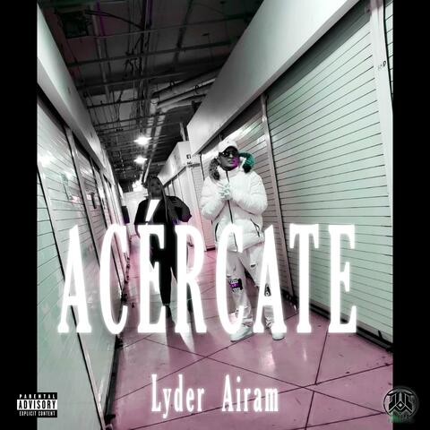 Acércate (feat. AIRAM ARI & PROYECTO OLIMPO)
