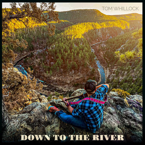 Down to the River