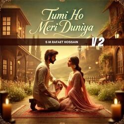 Tumi Ho Meri Duniya | High Quality Audio | Romantic Song (Special Version)