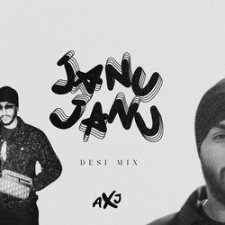 JANU JANU (DESI EDIT)