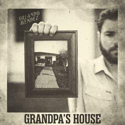 Grandpa's House