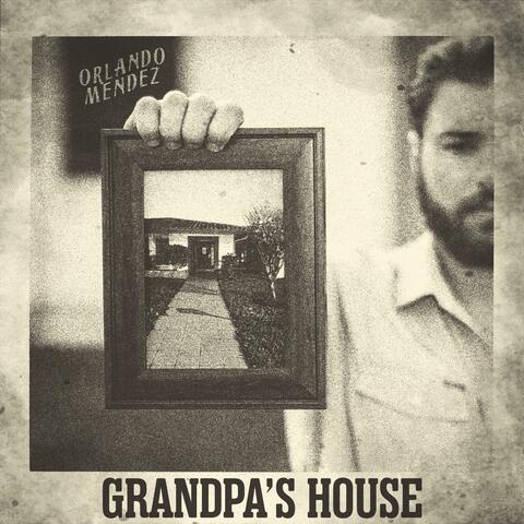 Grandpa's House