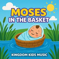 Moses in the Basket