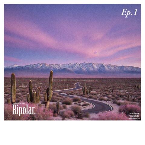 Bipolar.