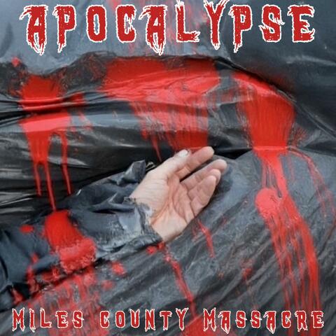 Miles County Massacre