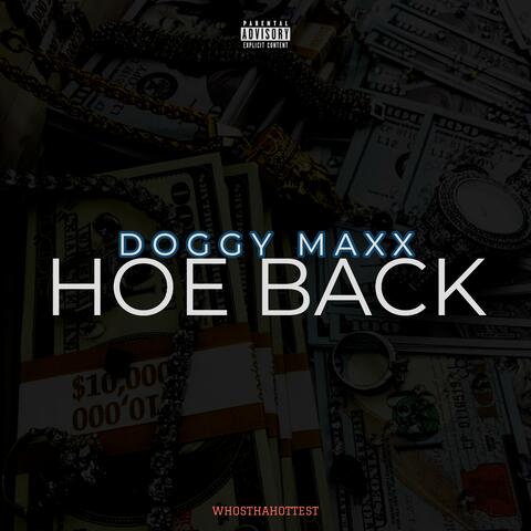 HOE BACK (feat. Whosthahottest)