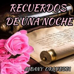 RECUERDOS DE UNA NOCHE