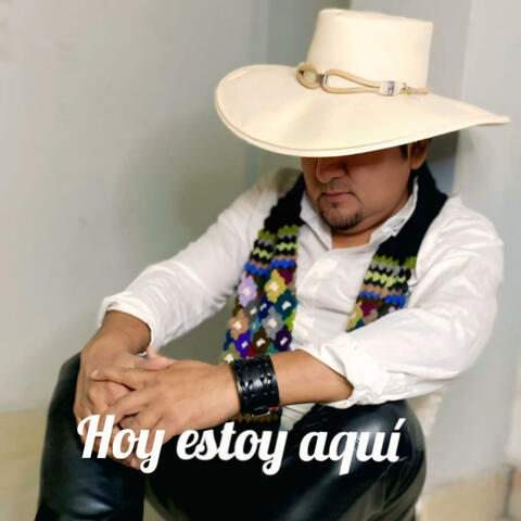 HOY ESTOY AQUI
