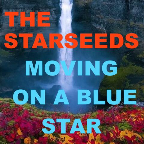 Moving On A Blue Star