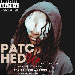 Patched Up