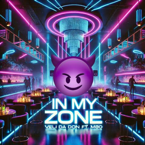 In My Zone (feat. M80)