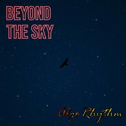 Beyond the Sky