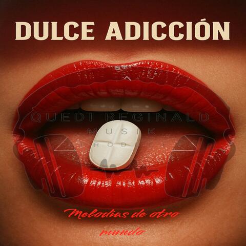 Dulce adicción
