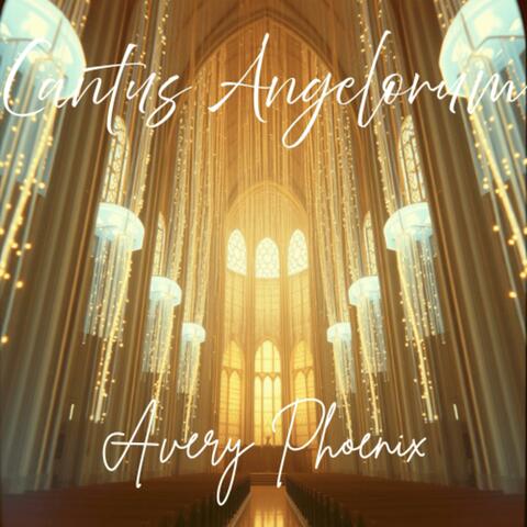 Cantus Angelorum (Songs of Angels)