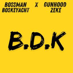 BDK (feat. GUNHOOD ZEKE)