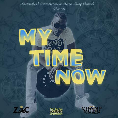 MY TIME NOW