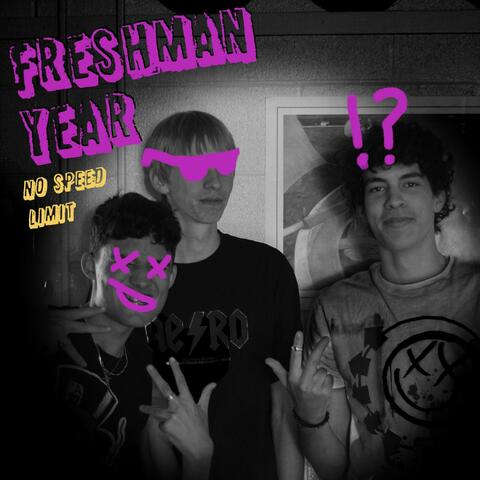 Freshman Year
