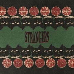 Strangers (feat. Ishmael Nehemiah)
