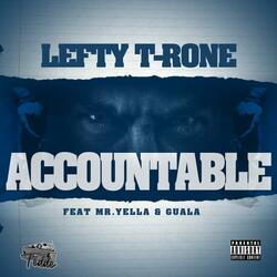 Accountable (feat. Mr.Yella & Guala)