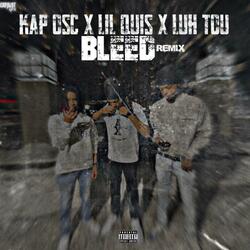 BLEED (feat. Lil Quis & LuhTou)