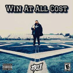 WIN AT ALL COST