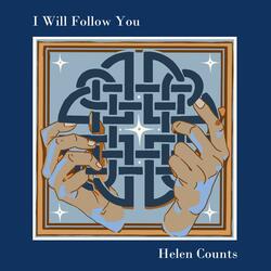 I Will Follow You