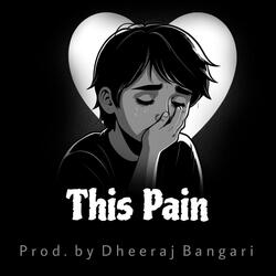 This Pain (Sad Piano Beat)