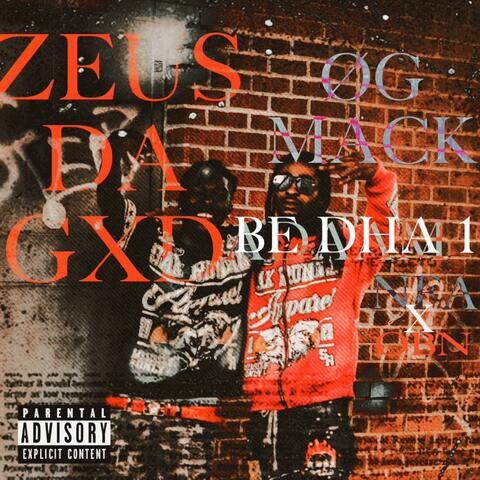 Be Dha 1 (feat. ZeusDaGxd)