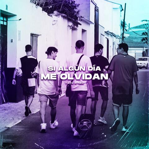 Si algun dia me olvidan (feat. Nez)