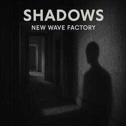 Shadows